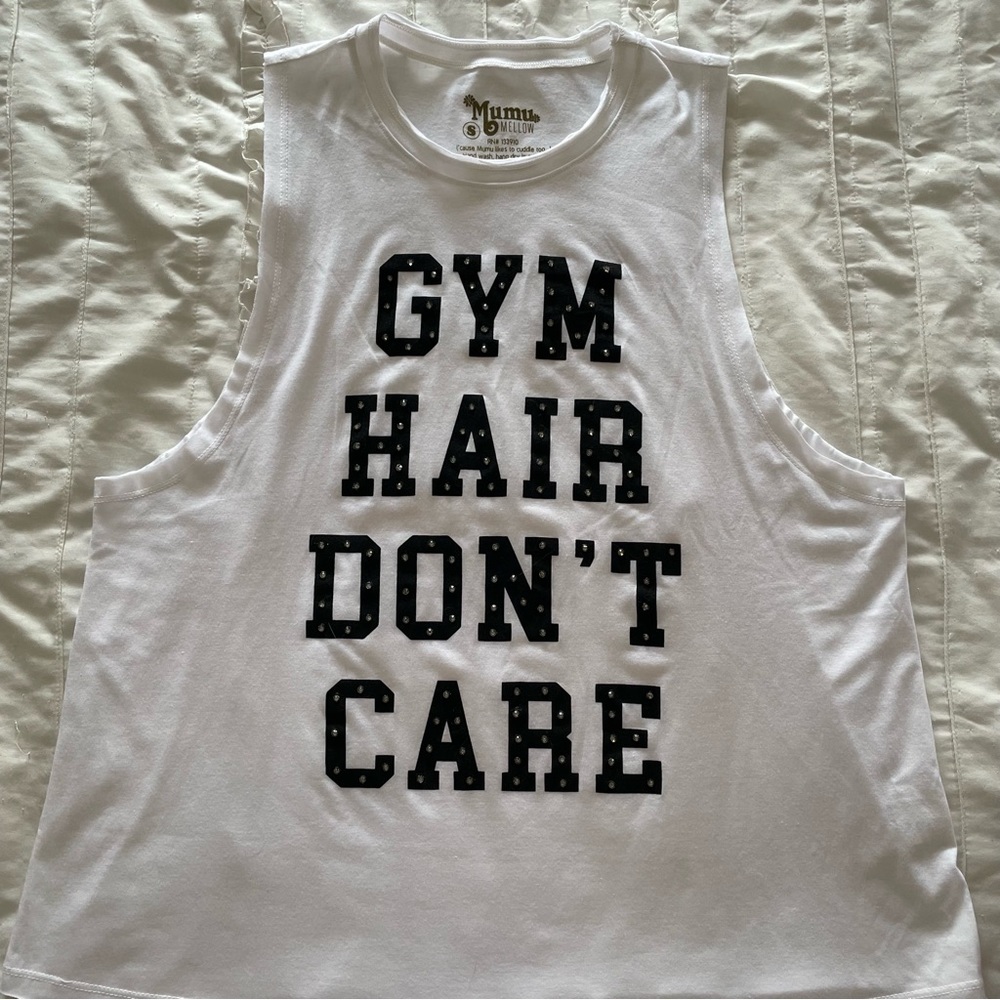SMYM 🖤 gym hair don’t care muscle tank. Rhinestones added by me. BNWOT